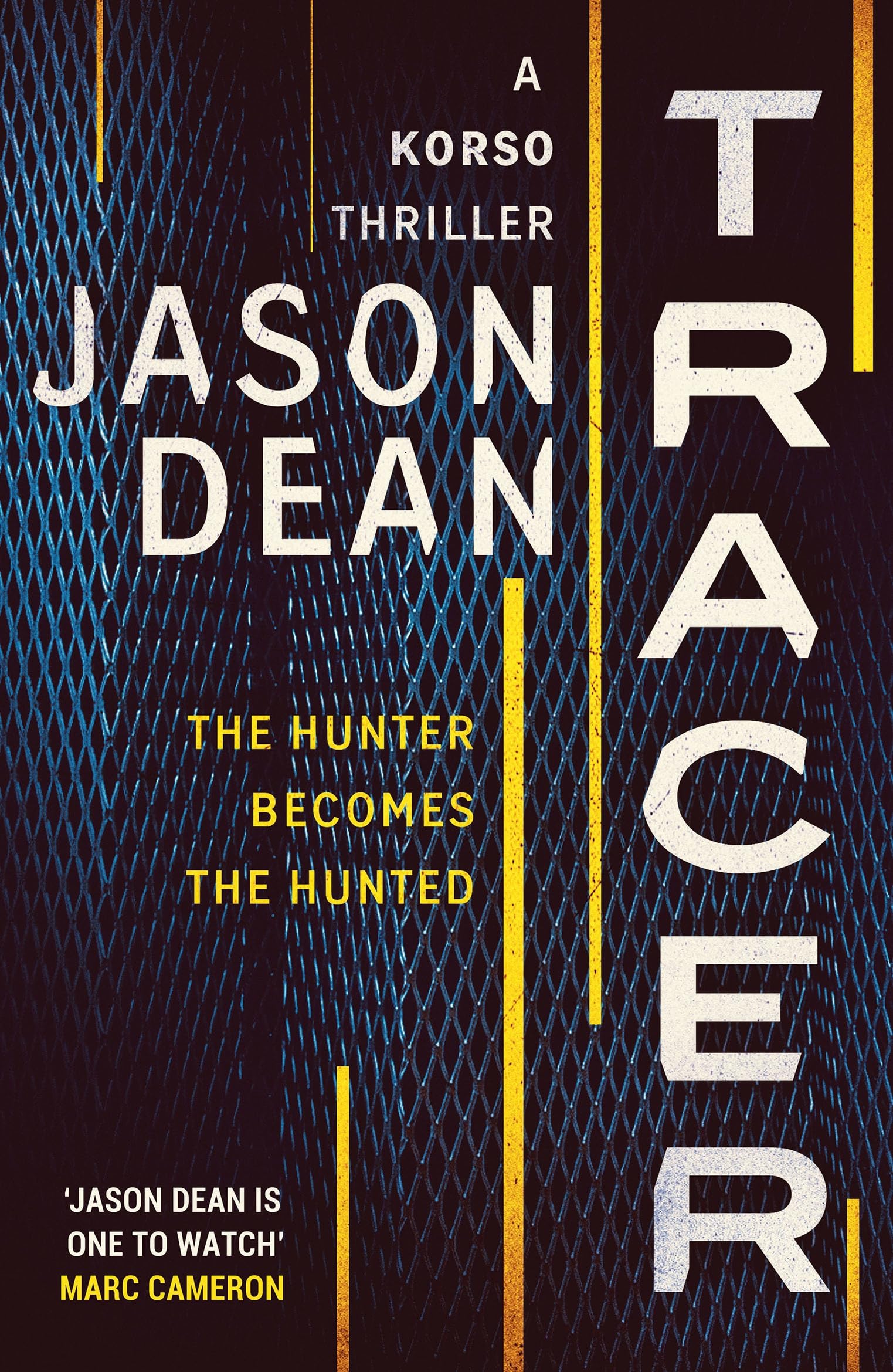 Tracer: A gripping thriller full of intrigue and suspense (Korso Thrillers)