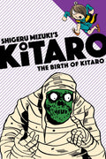 The Birth of Kitaro (Kitaro, 1)