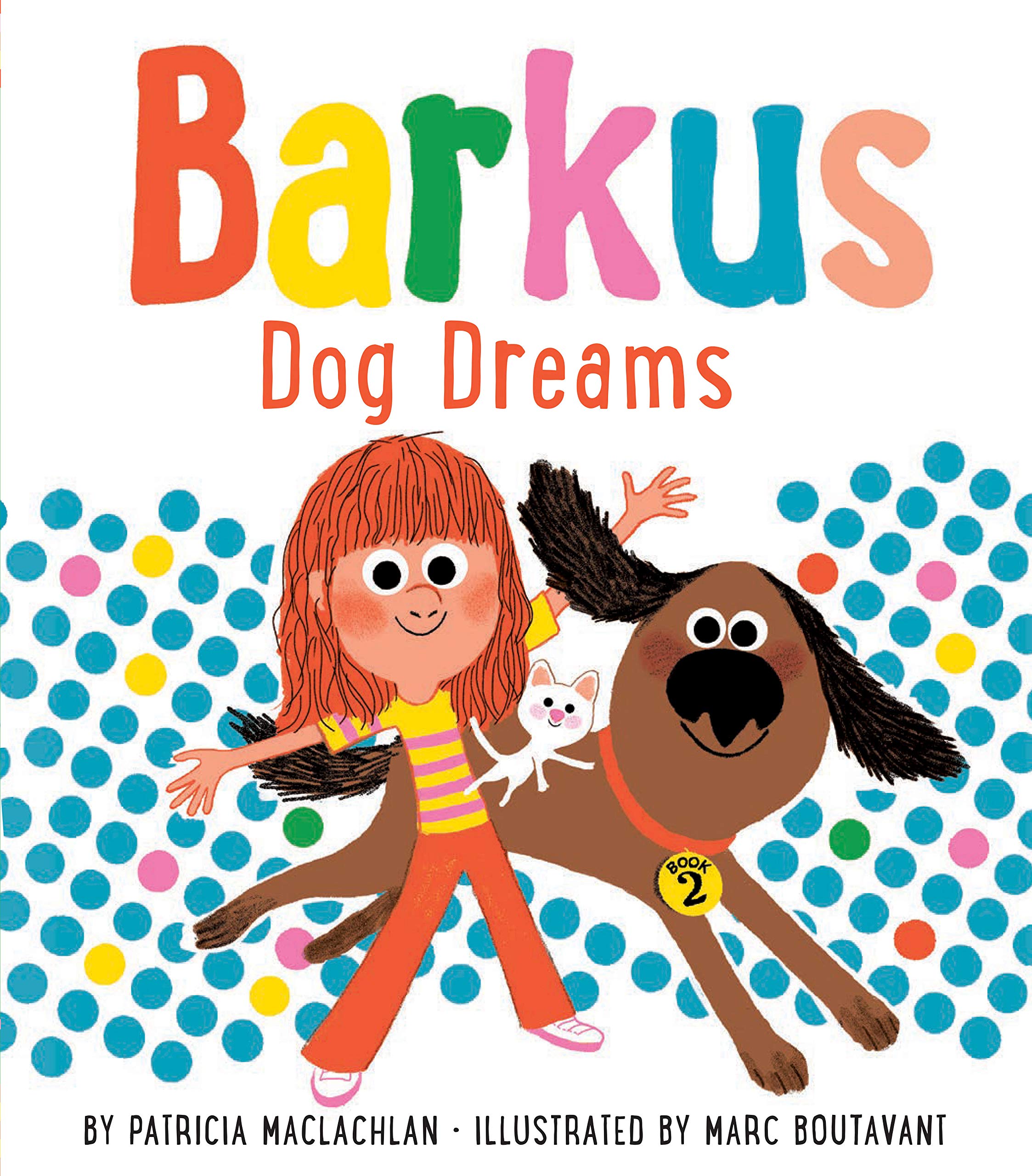 Barkus Dog Dreams: Book 2 (Barkus, 2)