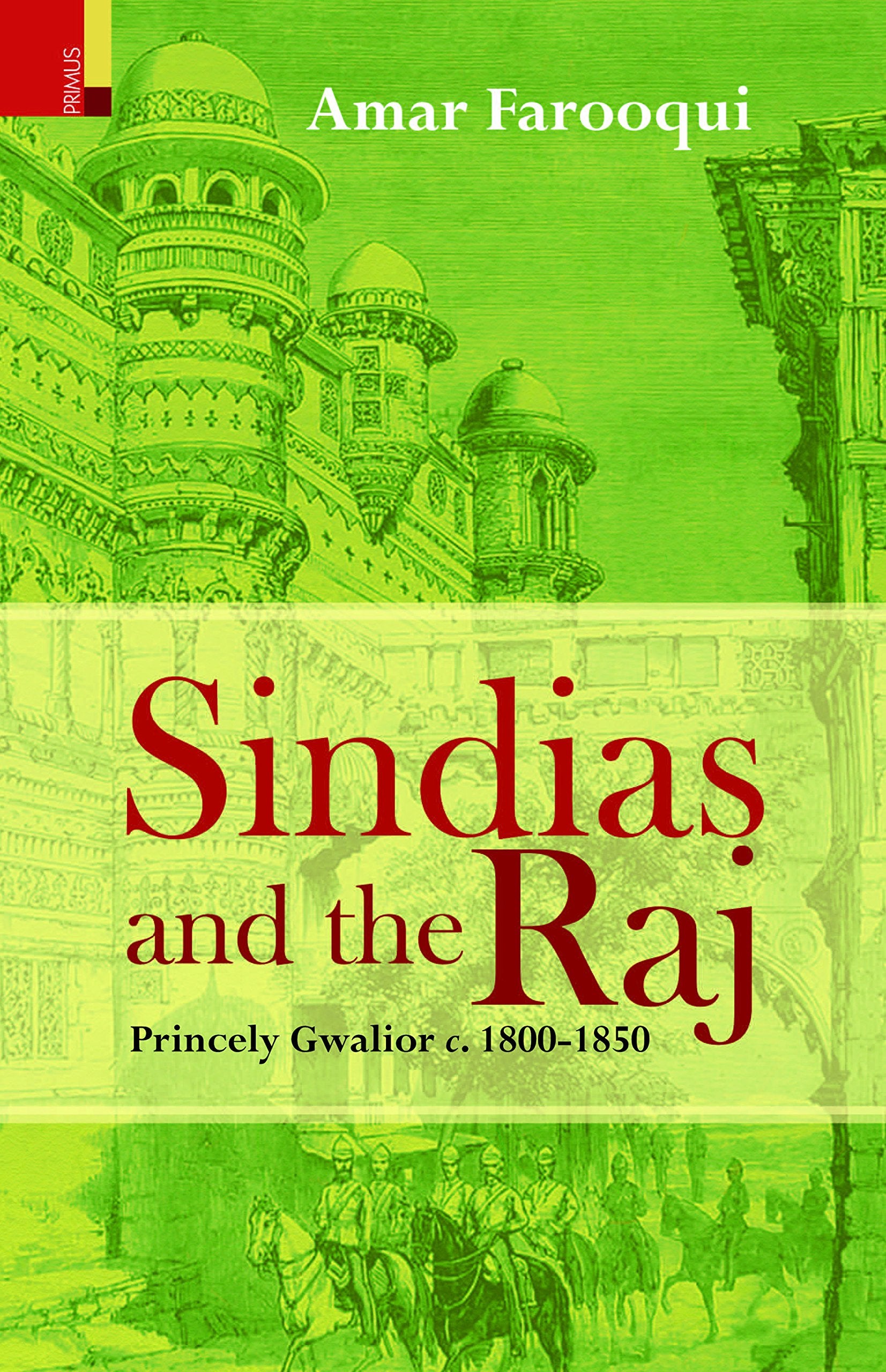 SINDIAS AND THE RAJ
