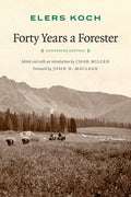 Forty Years A Forester