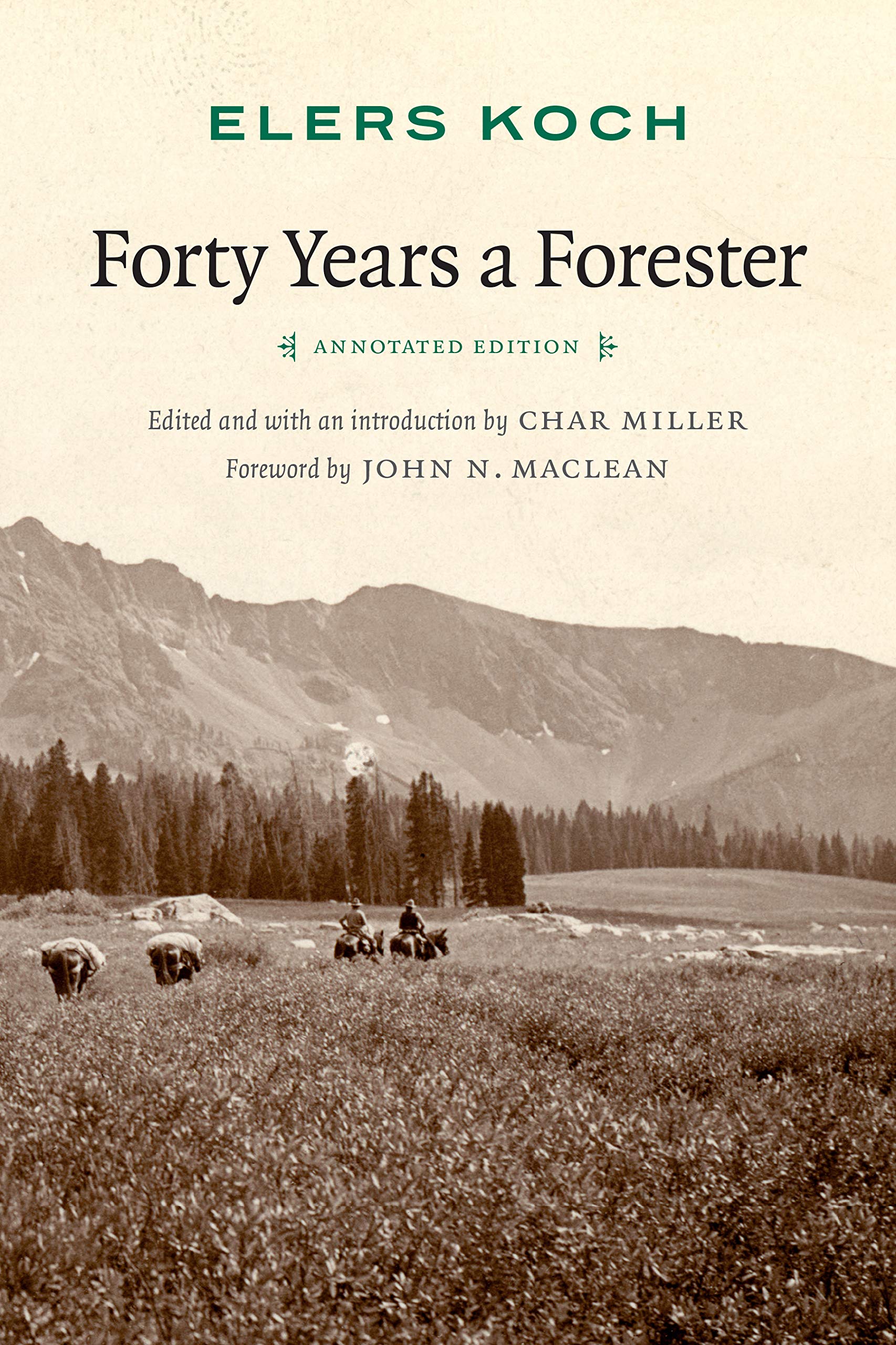 Forty Years A Forester