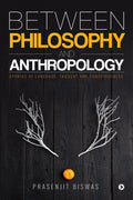 Between Philosophy and Anthropology : Aporias of Language, Thought and Consciousness