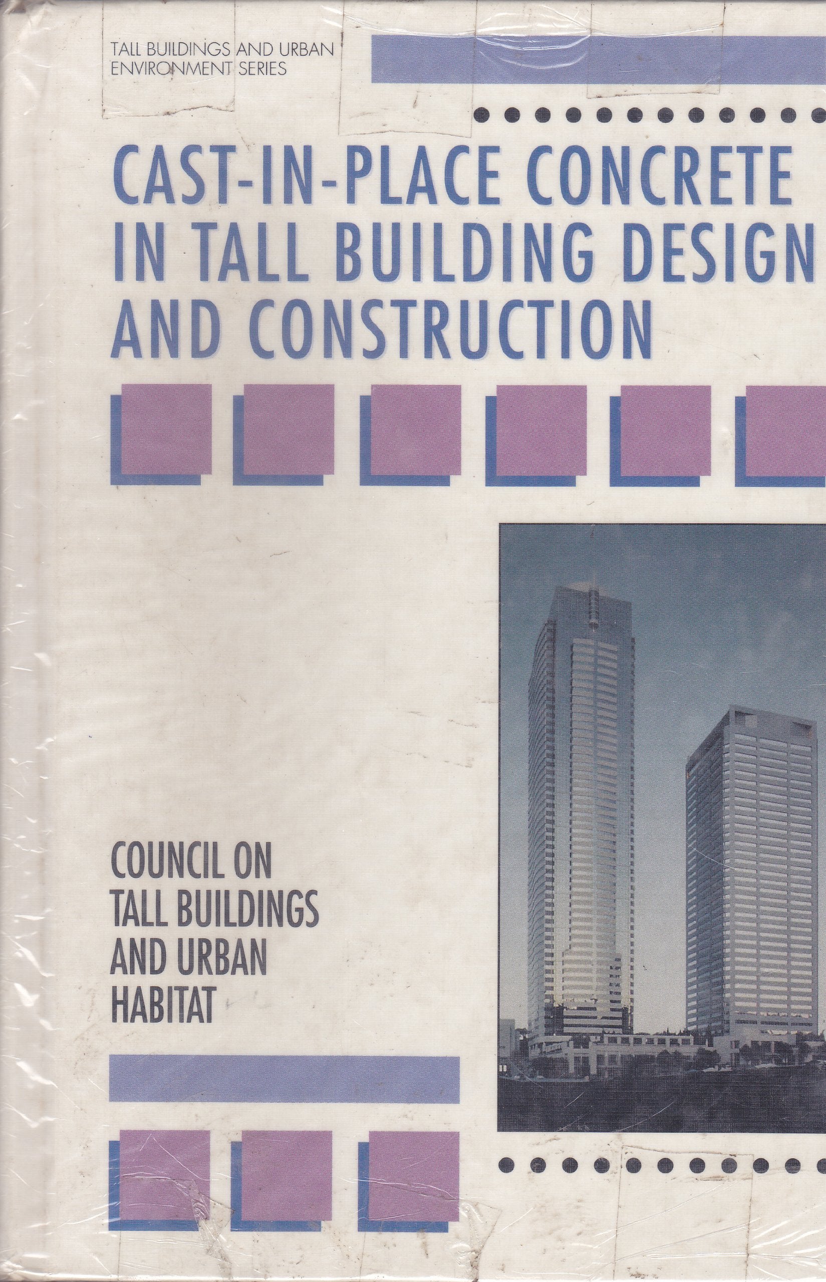 CastInPlace Concrete in Tall Building Design and Construction