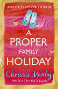 A PROPER FAMILY HOLIDAY