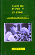 Care of the elderly in India: Changing configurations