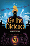 Go the DistanceA Twisted Tale