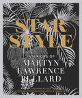 Star Style: Interiors of Martyn Lawrence Bullard