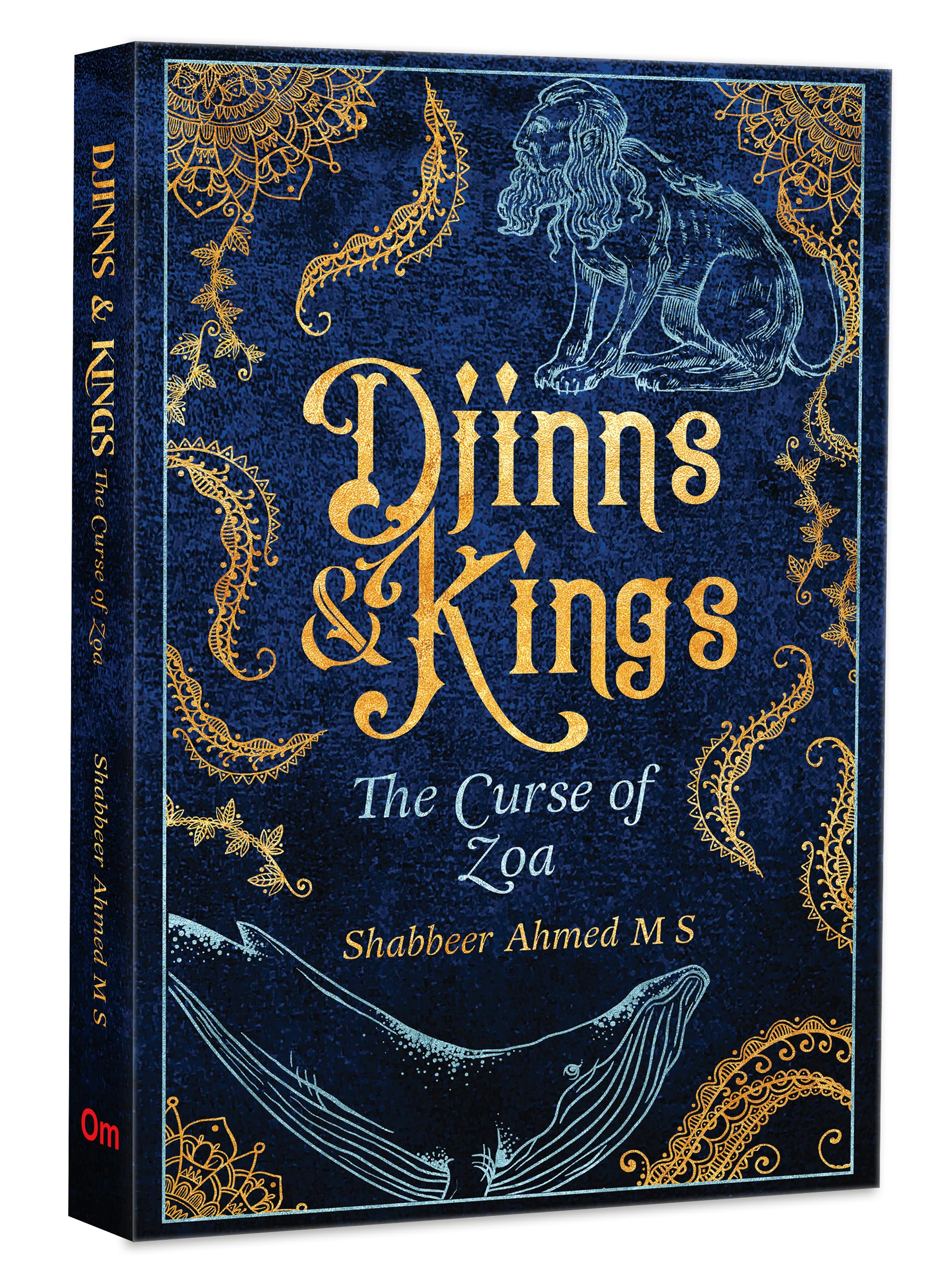 Djinns & Kings: The Curse of Zoa  An Epic Fantasy of Magic, Love, and Redemption by Shabbeer Ahmed | A Fantastical Tale of Lost 