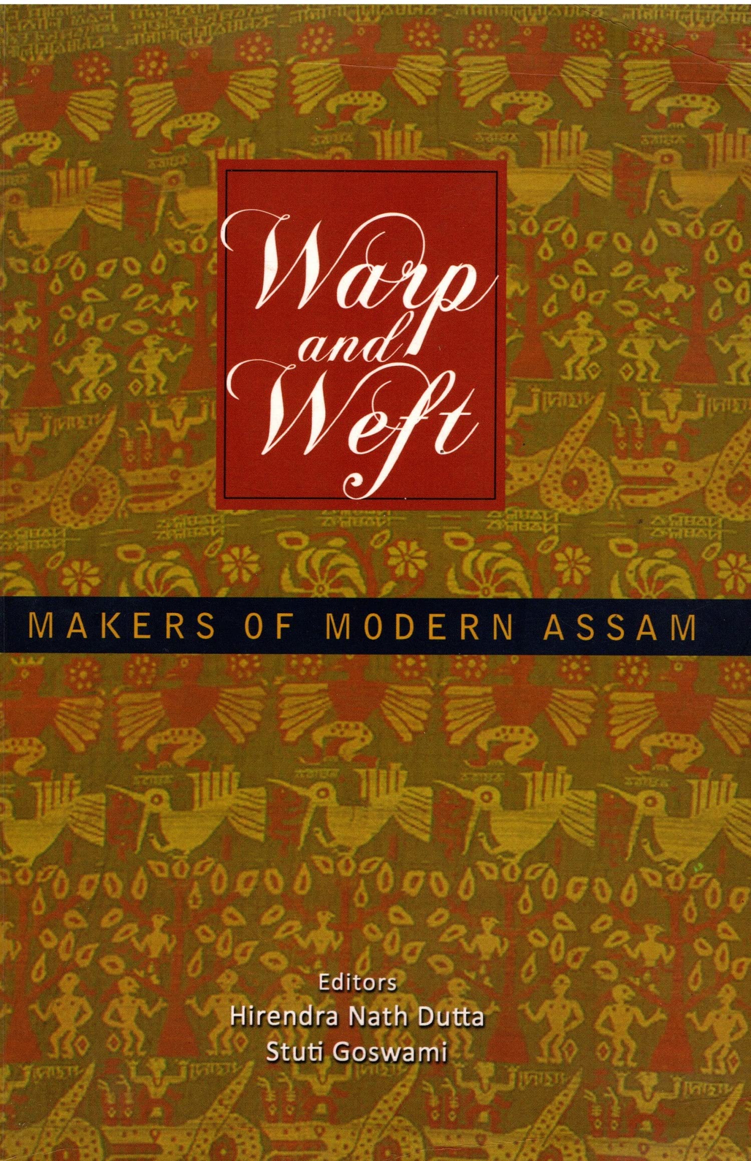 Makers of Modern Assam
