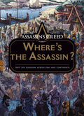 Assassins Creed: Wheres the Assassin?: How We Can Reverse Extreme Inequality