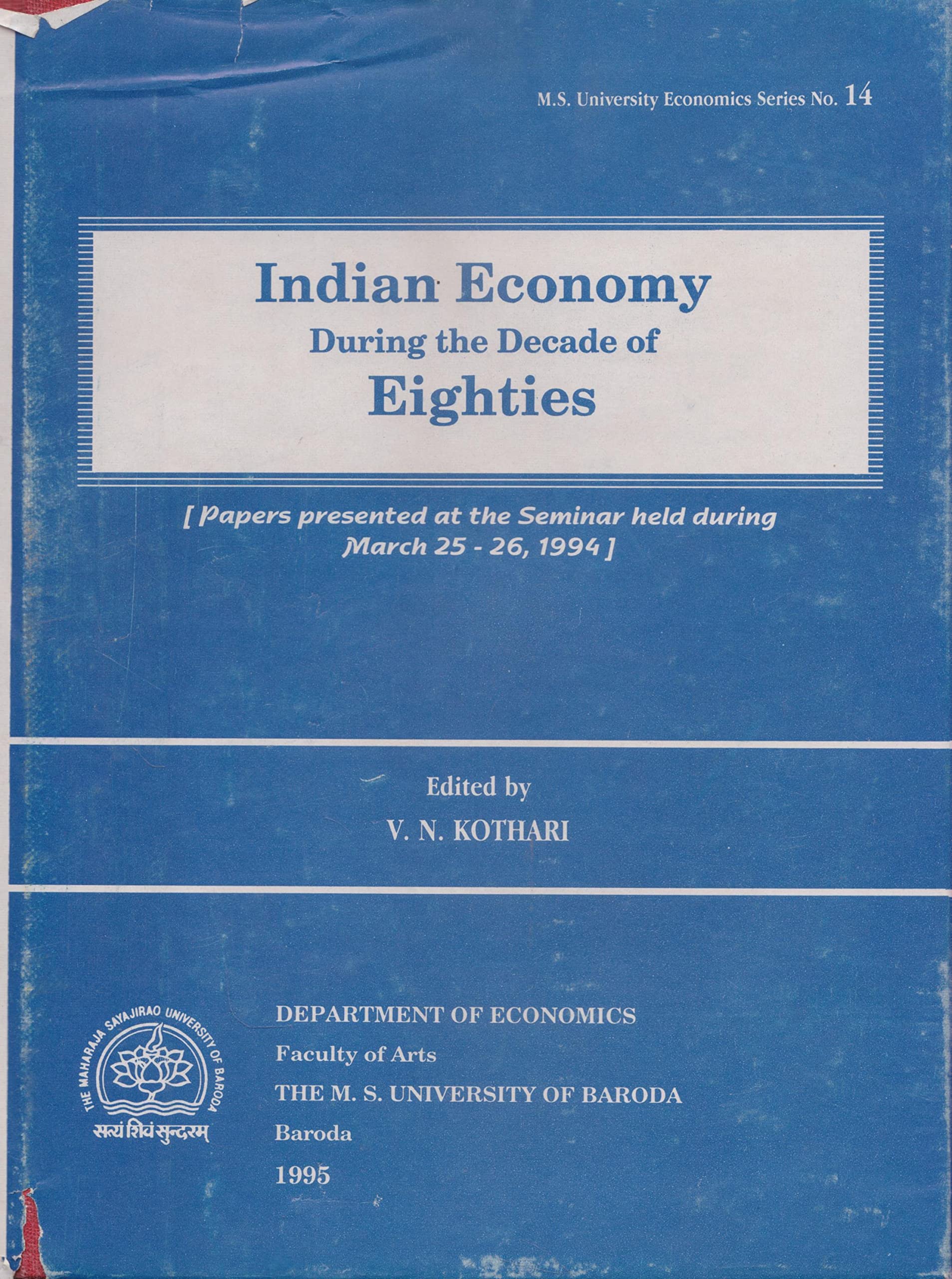 Indian Economy During The Decade Of Eighties