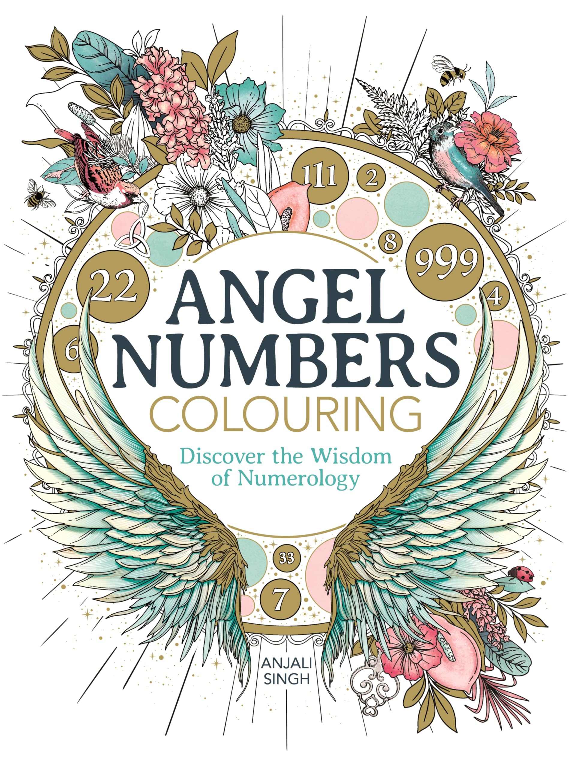 LOM Art Angel Numbers Colouring Discover the Wisdom of Numerology.