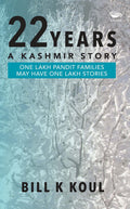 22 Years  A Kashmir Story