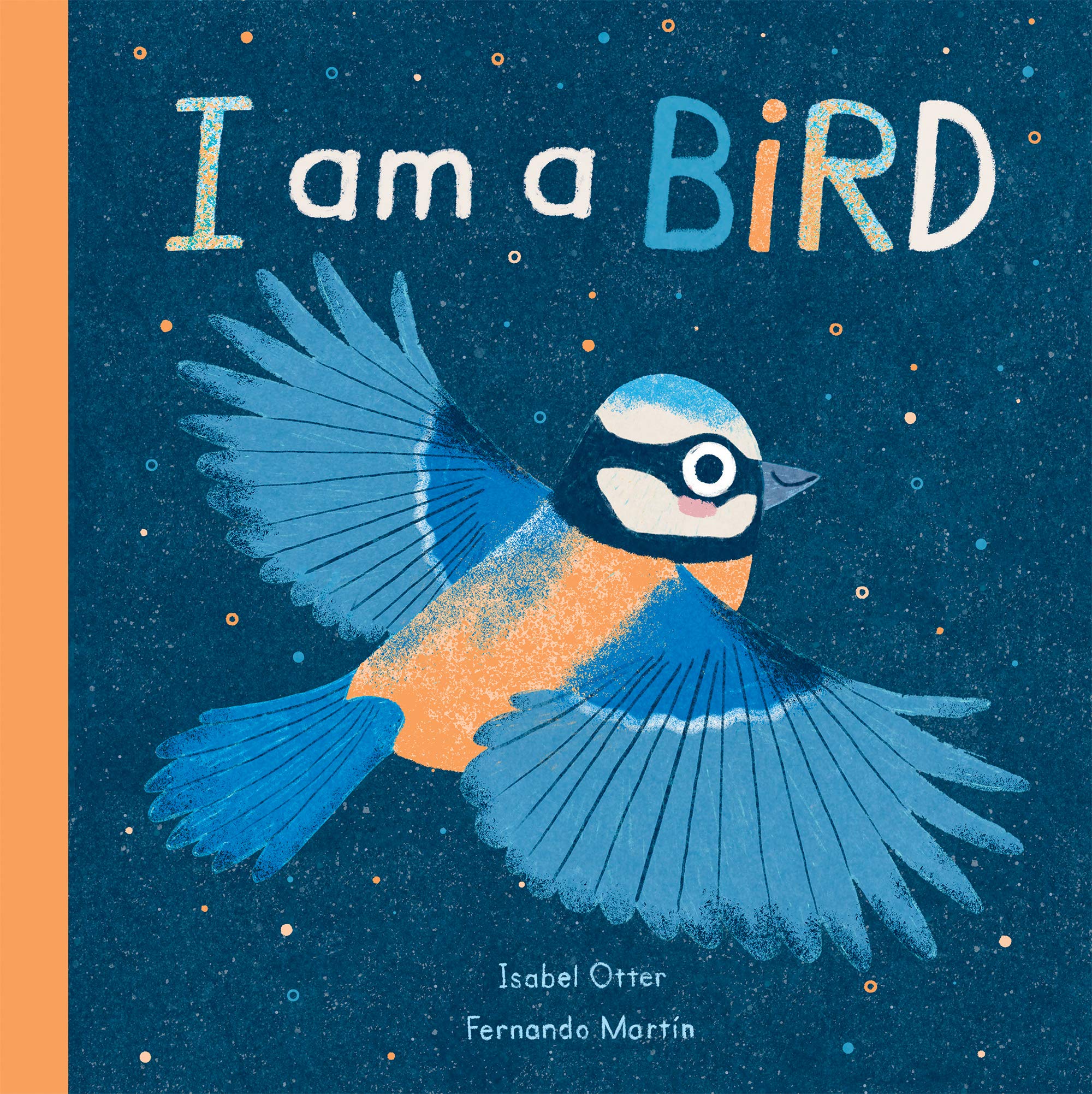 I am a Bird: 1 (I am a (1))