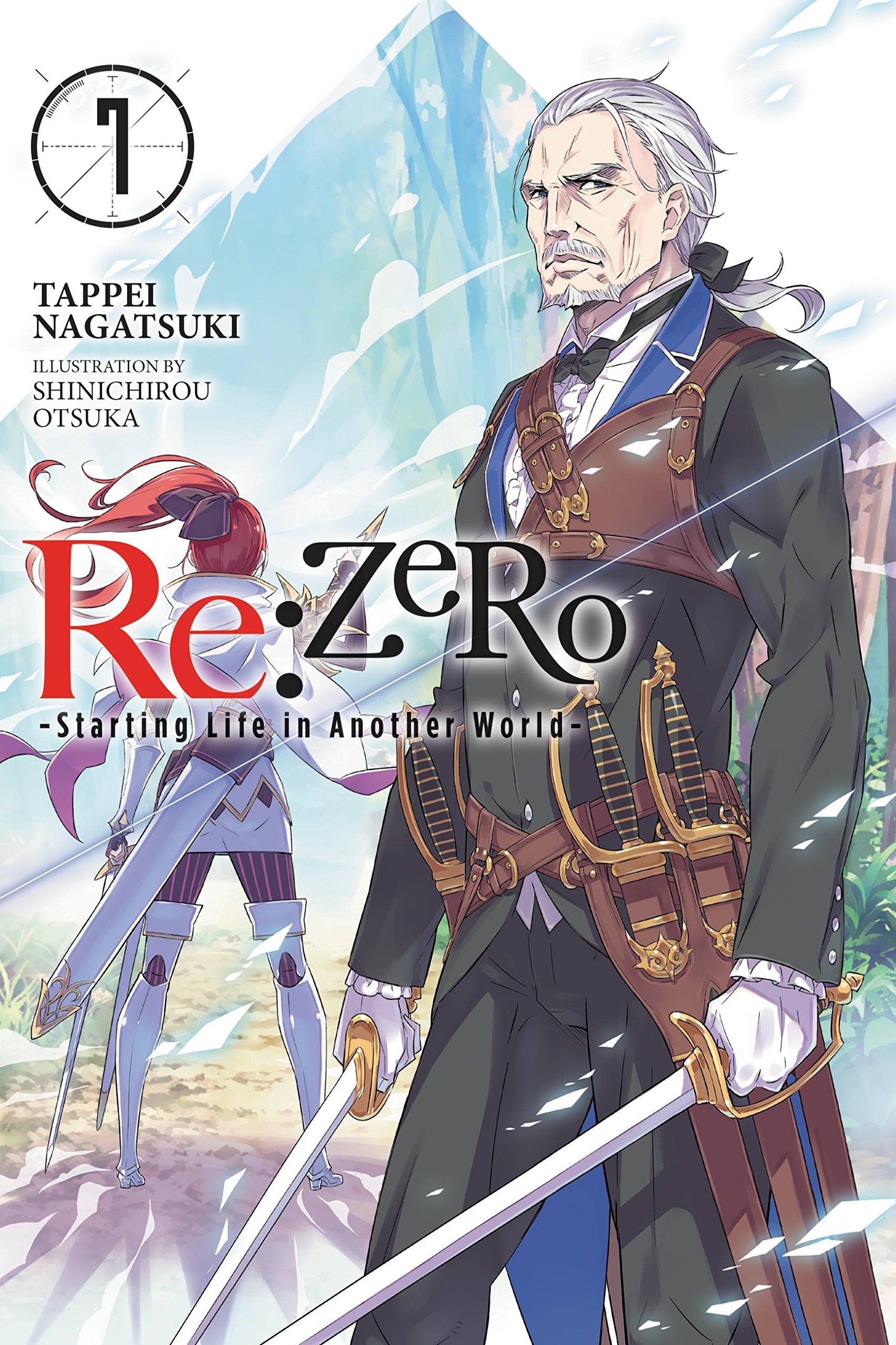 Re:ZERO Starting Life in Another World, Vol. 7 (light novel) (Volume 7) (Re:ZERO Starting Life in Another World, 7)