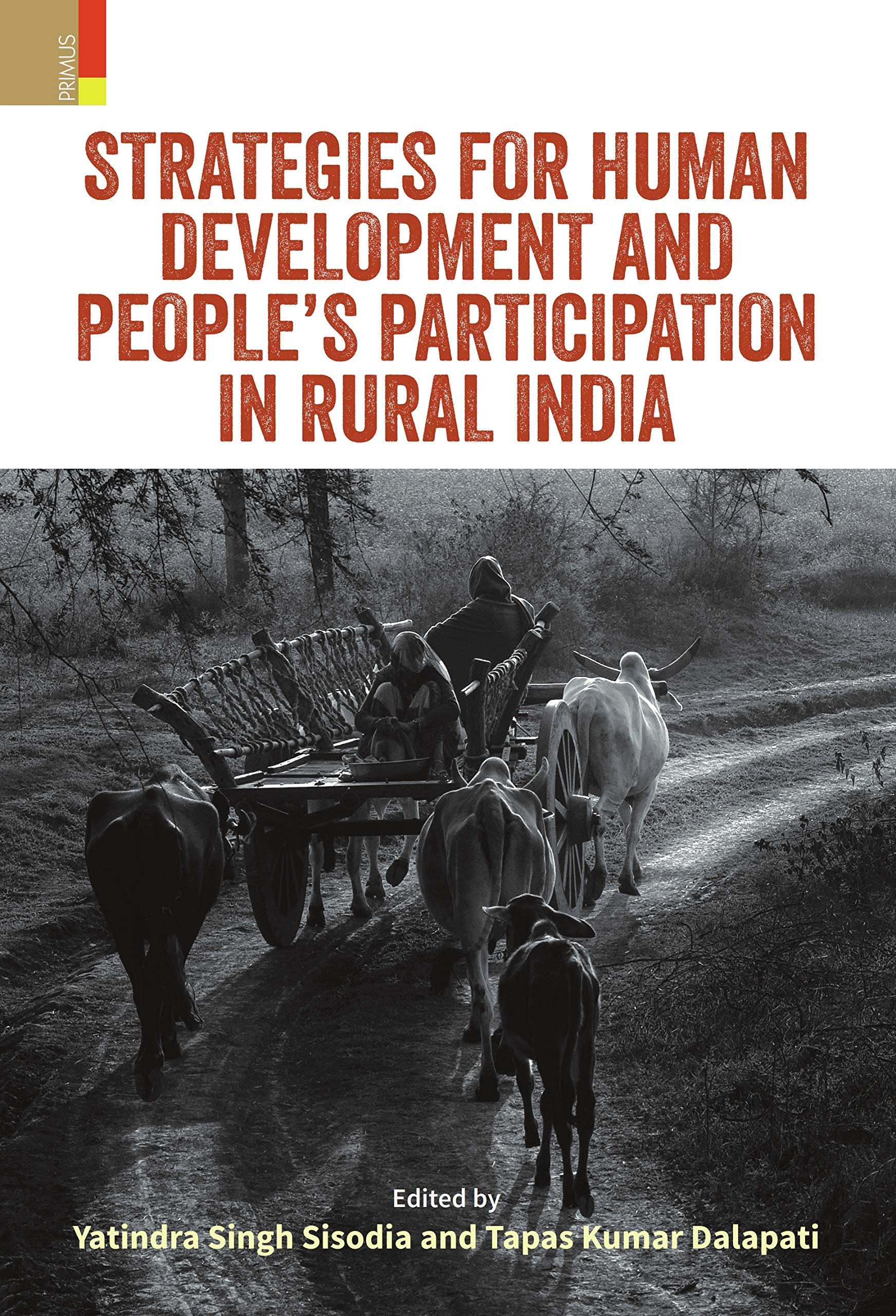Strategies for Human Development and Peoples Participation in Rural India