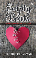 Empty Beats : Pumping Back Blood Into Veins