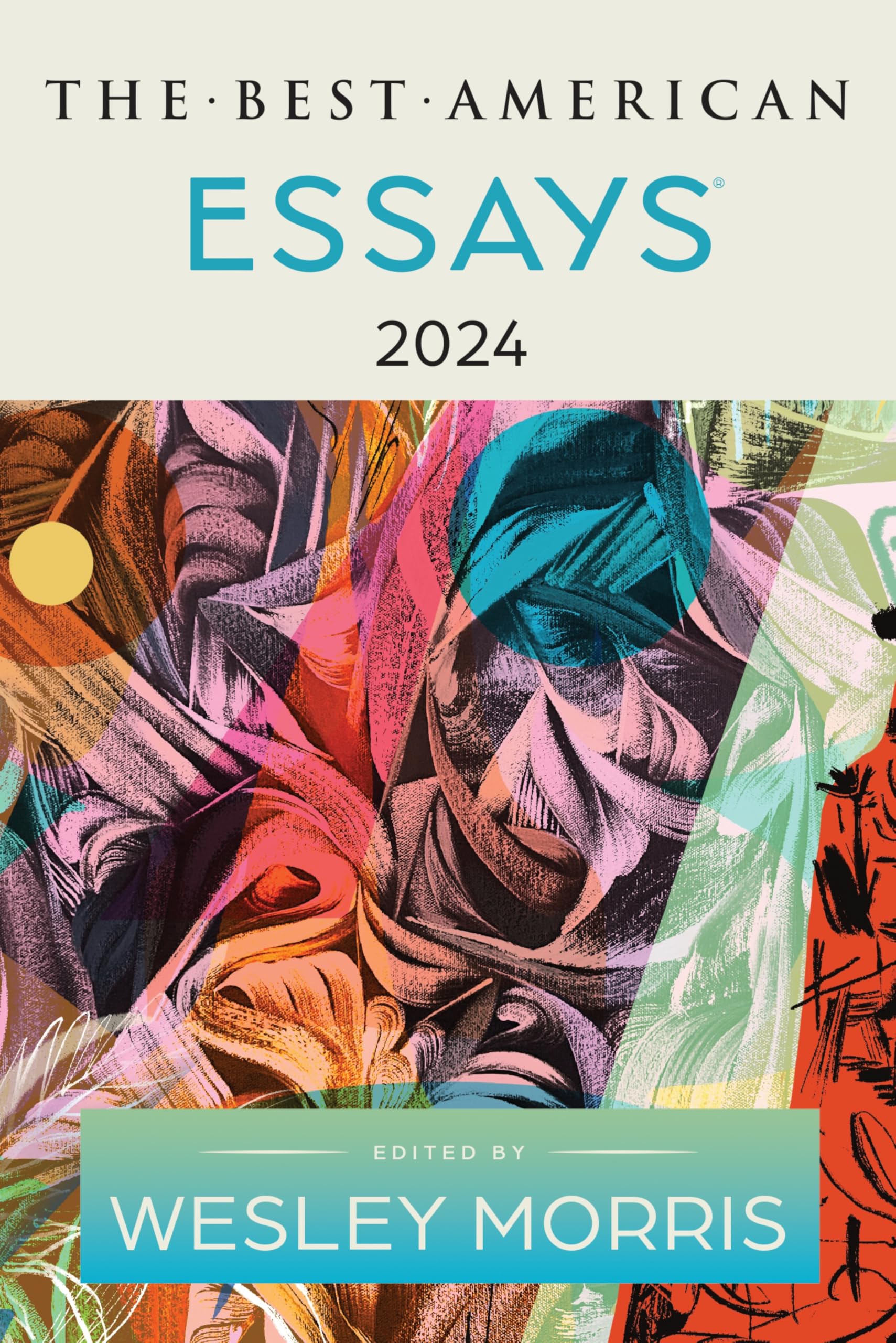 The Best American Essays 2024: An Engaging Essay Collection with AwardWinning Voices