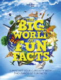 The Big World of Fun Facts 1ed anglais (Lonely Planet Kids)
