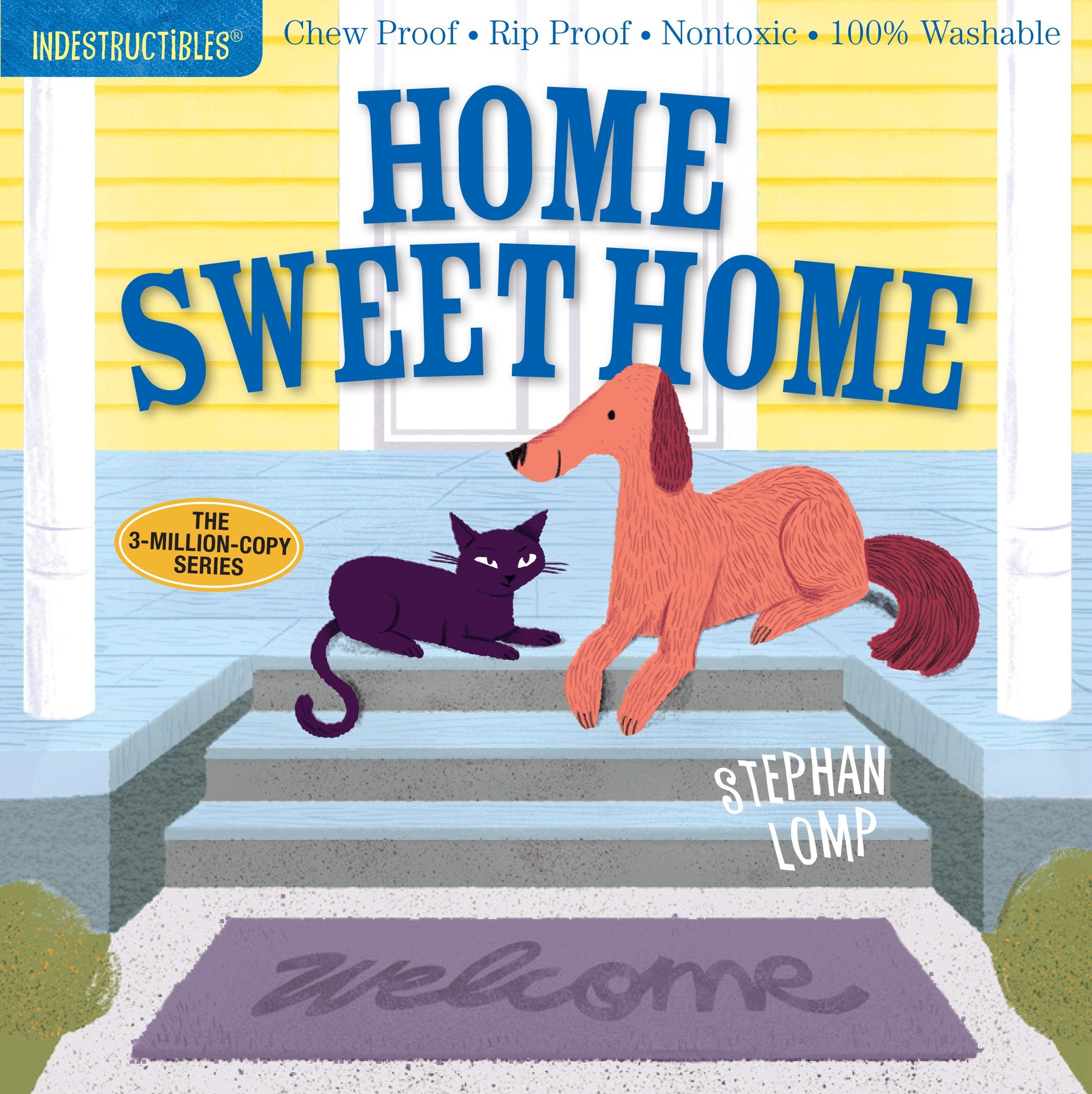 Indestructibles: Home Sweet Home: Chew Proof  Rip Proof  Nontoxic  100% Washable (Book for Babies, Newborn Books, Safe to Chew)