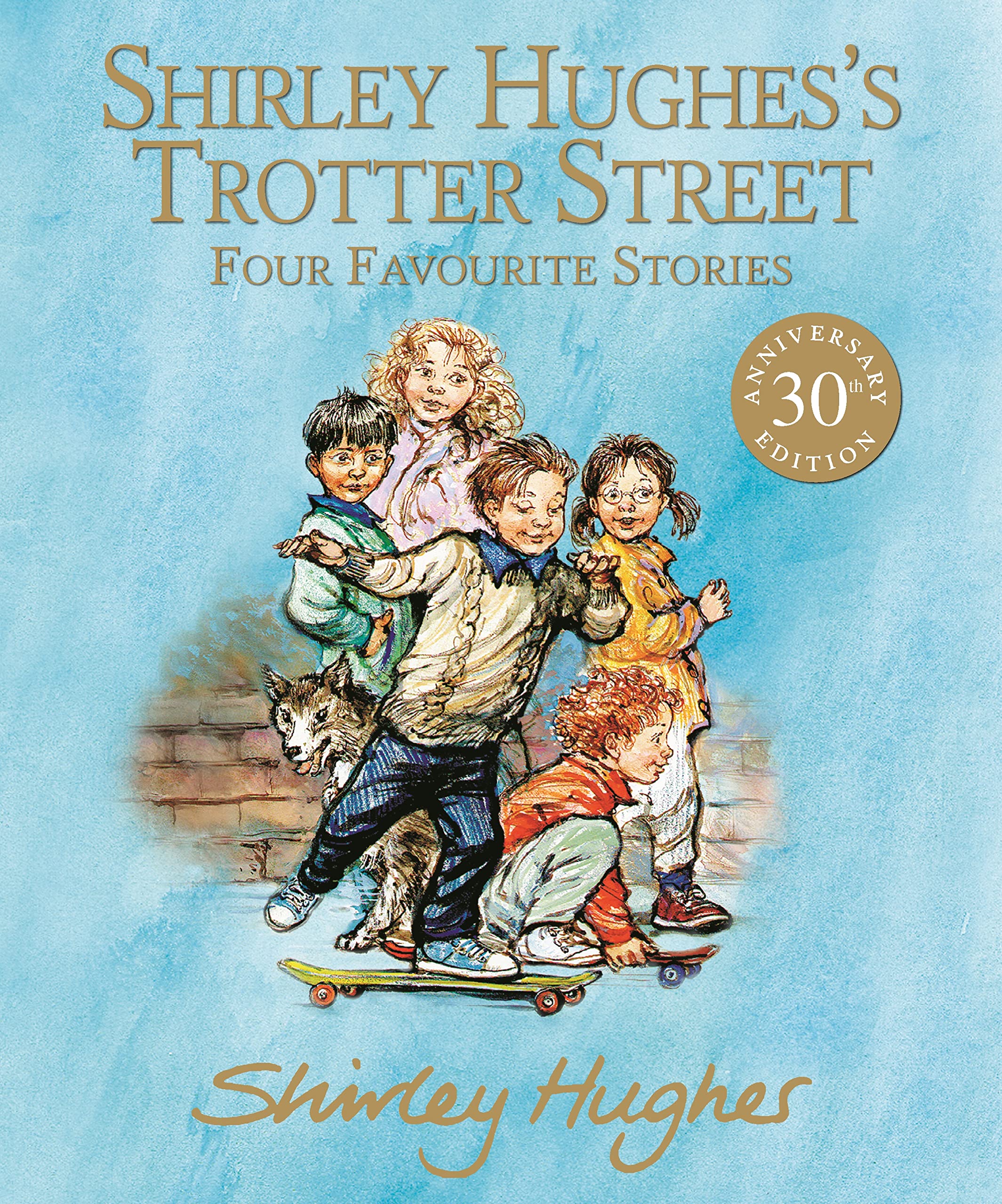 Shirley Hughess Trotter Street: Four Favourite Stories