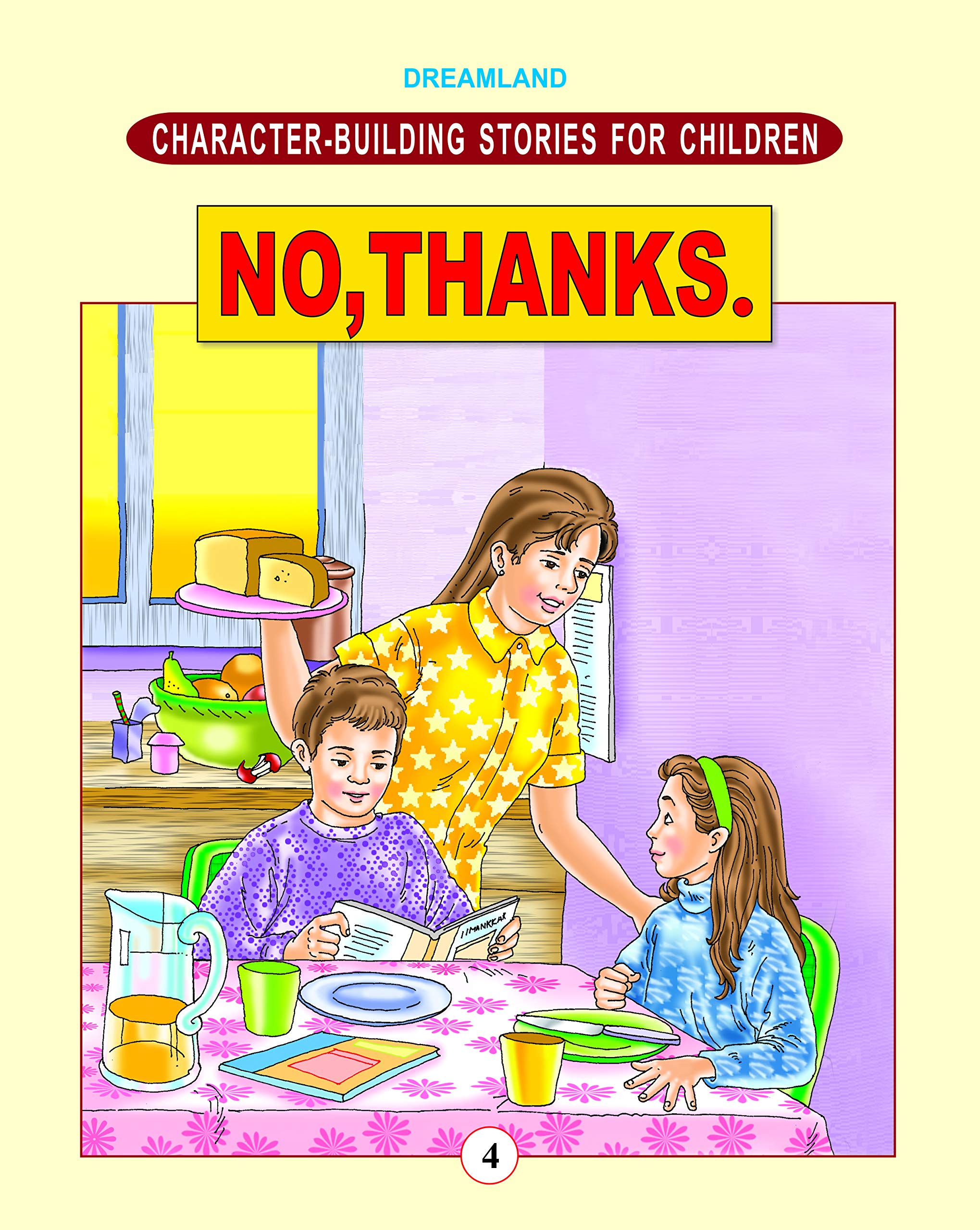 Character Building No, Thanks | Kids Stories To Teach Politeness, Saying No Respectfully, Boundaries, And Social Manners | Ages 