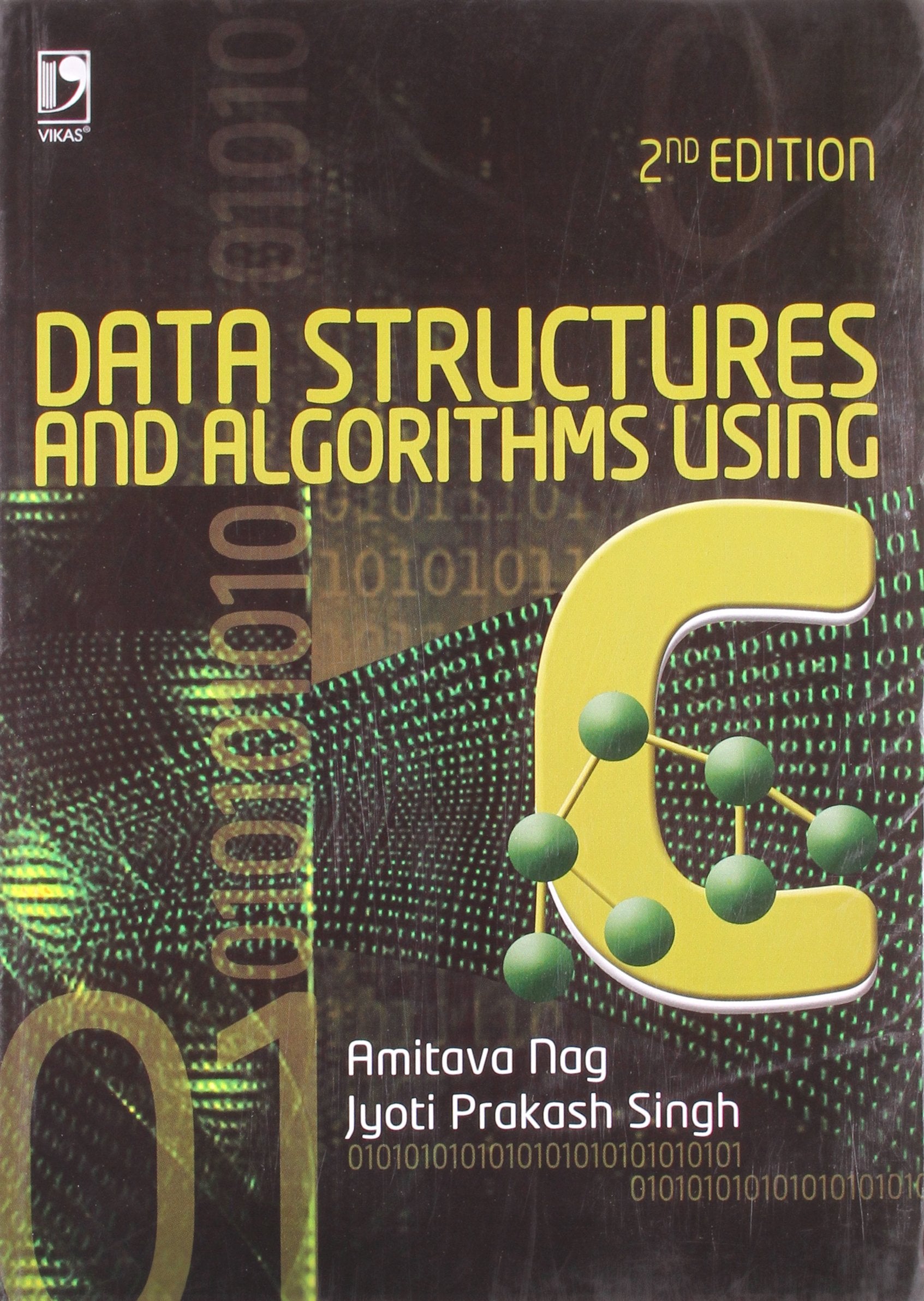 Data Structures and Algorithms Using C, 2nd Edition