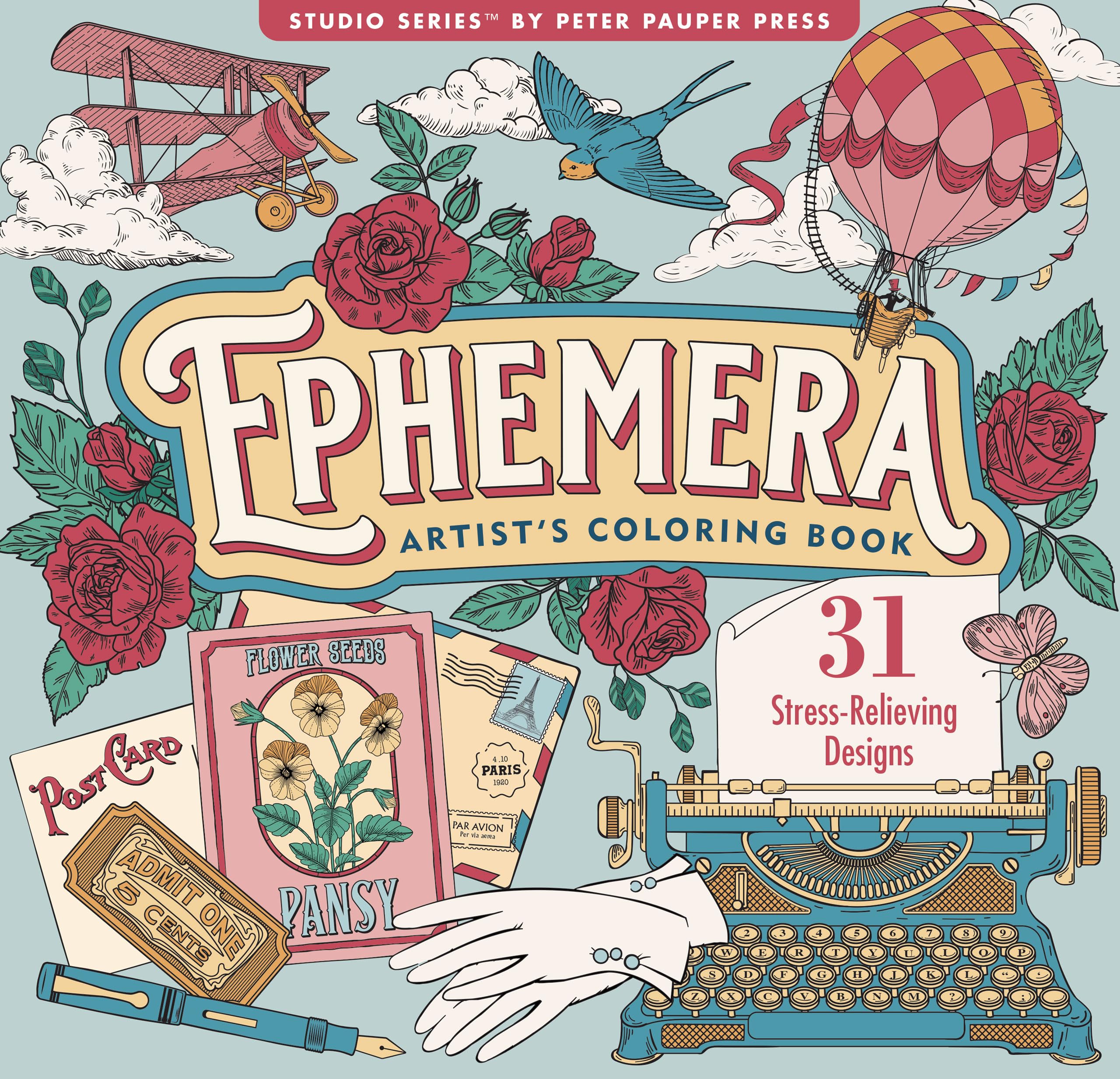 Ephemera Adult Coloring Book (31 onesided designs on thick paper) (Artists Coloring Books)