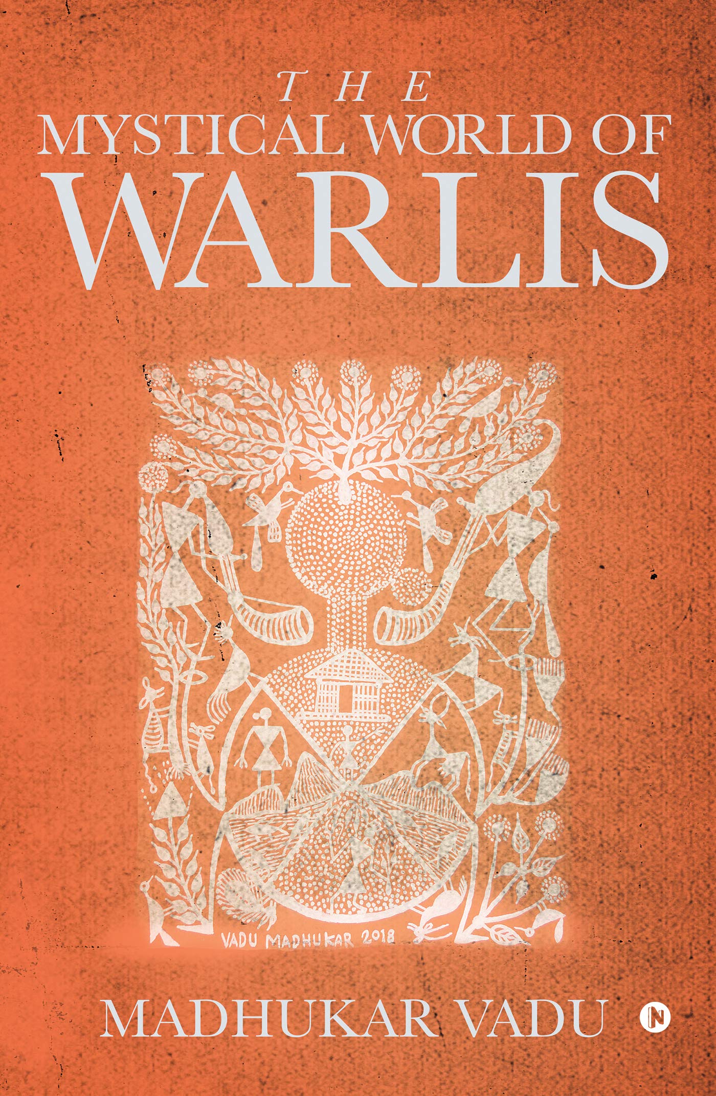 The Mystical World Of Warlis