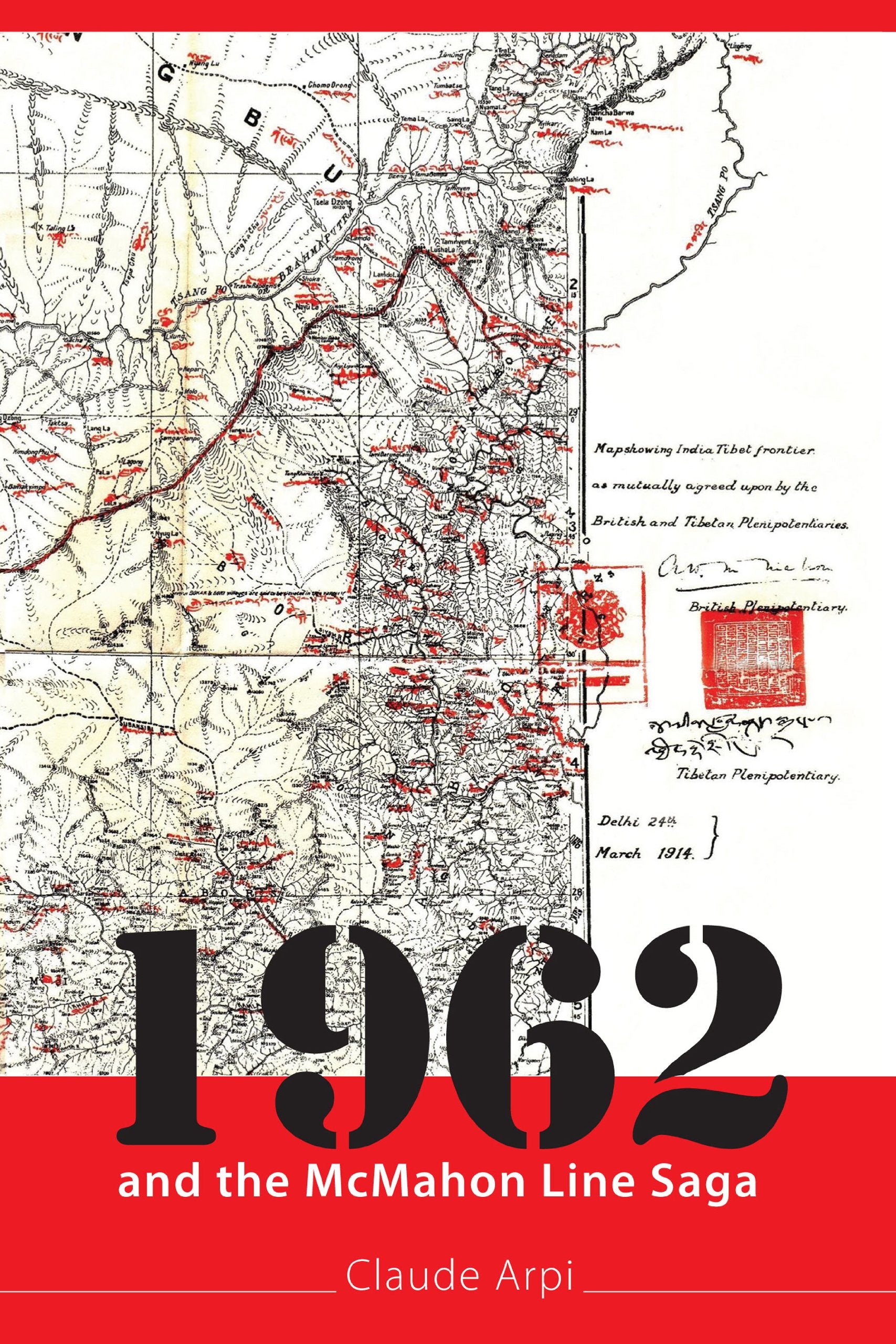 1962 And The Mcmahon Line Saga