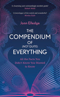 The Compendium of (Not Quite) Everything