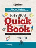 Arihant Physics Quick Book by DC Pandey | Short Notes, Formulae & Important Cases | Fast Revision Guide for JEE Main, NEET & Boa