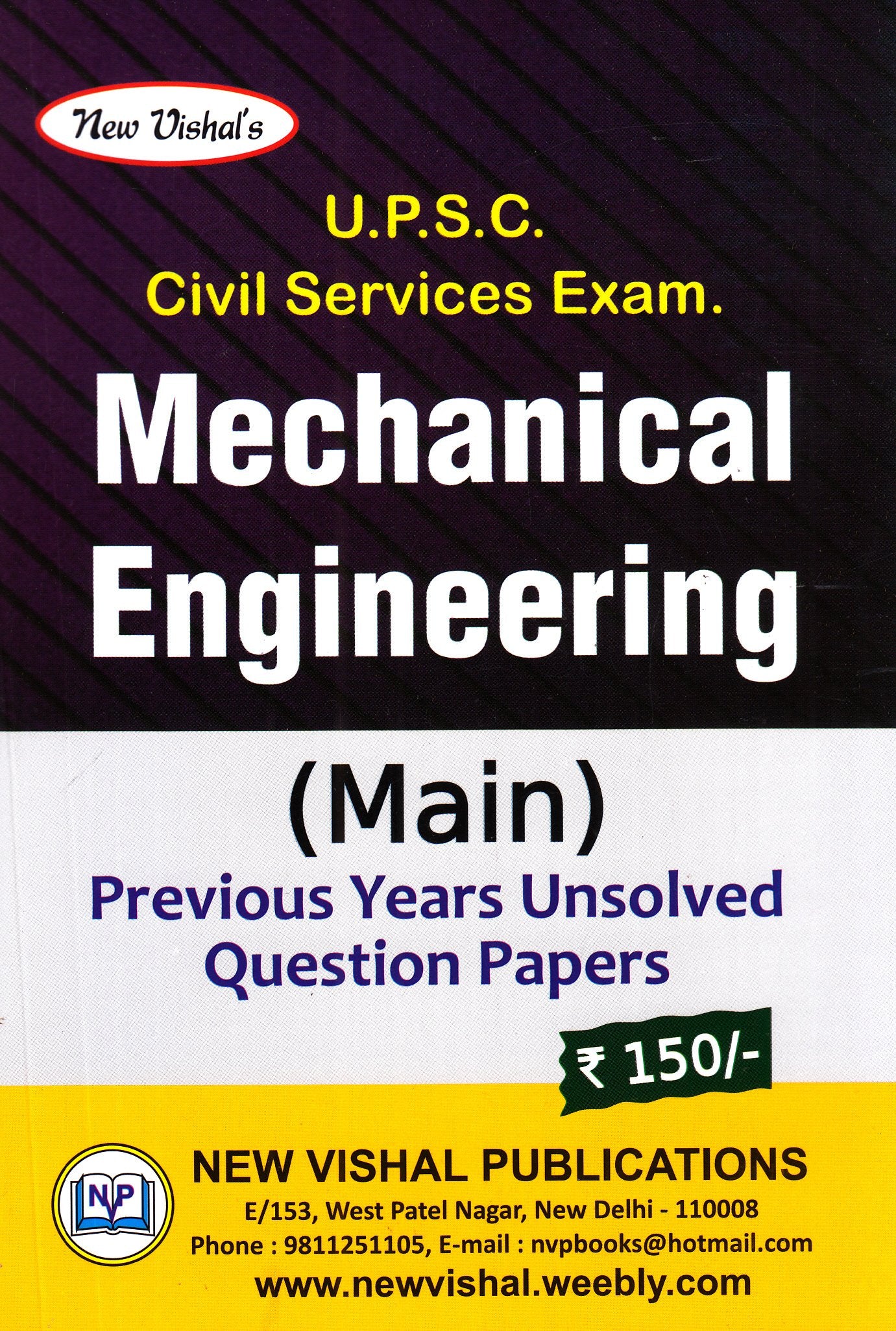 Upsc Civil Services Exam Mechanical Engineering (Main) (2018) Edition By New Vishal Publication