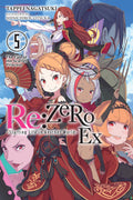 Re:ZERO Starting Life in Another World Ex, Vol. 5 (light novel): The Tale of the Scarlet Princess (Re:ZERO Ex (light novel), 5