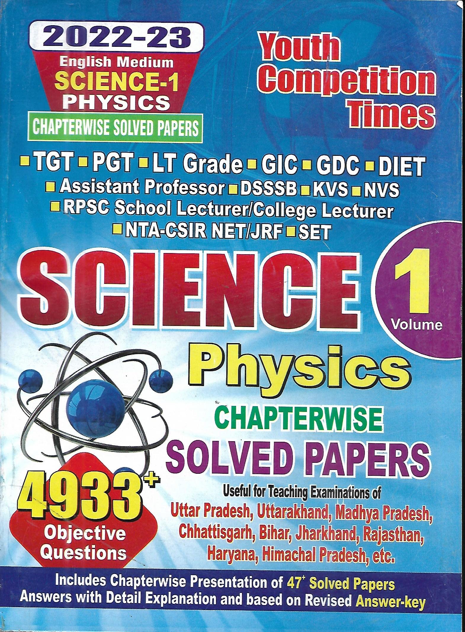 Science Physics (Vol.1) Chapterwise Solved Papers (TGT,PGT,LT Grade,GIC,GDC,DIET,Assistant Prof.,KVS,NVS,RPSC School /College Le