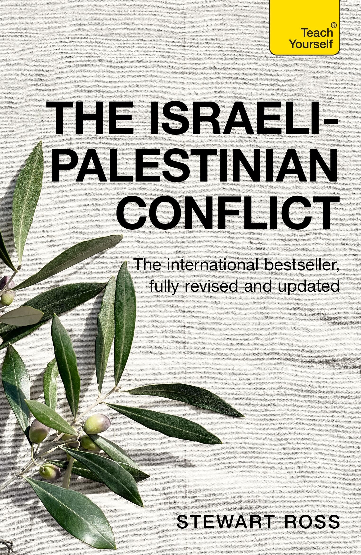 Understand the IsraeliPalestinian Conflict: Teach Yourself