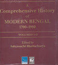 A Comprehensive History of Modern Bengal, 17001950 (Volumes IIII)