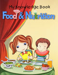Food & Nutrition  My Knowledge Book