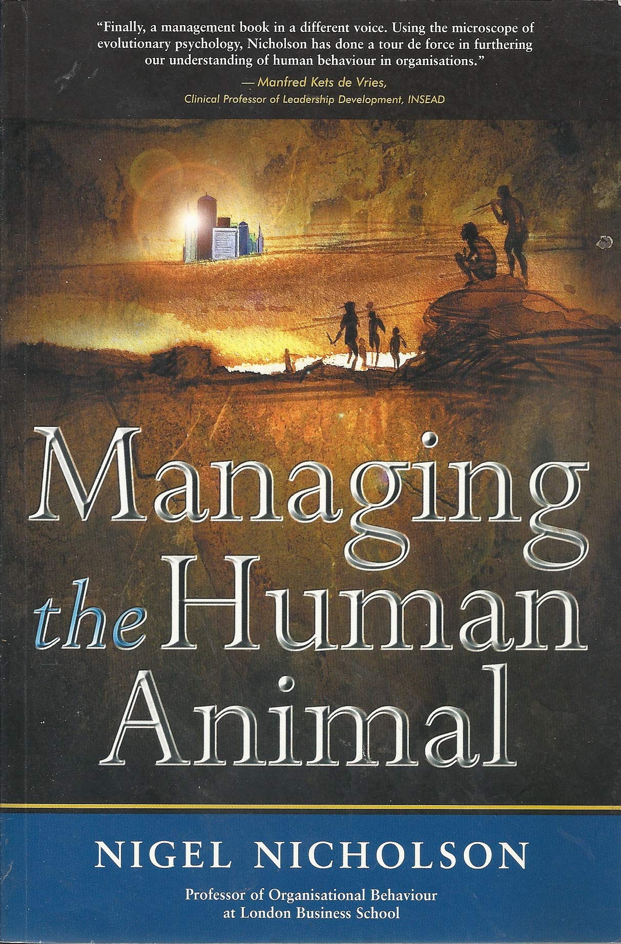 Managing the Human Animal