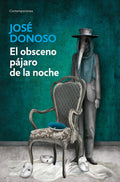 El obsceno pjaro de la noche / The Obscene Bird of Night (Spanish Edition)