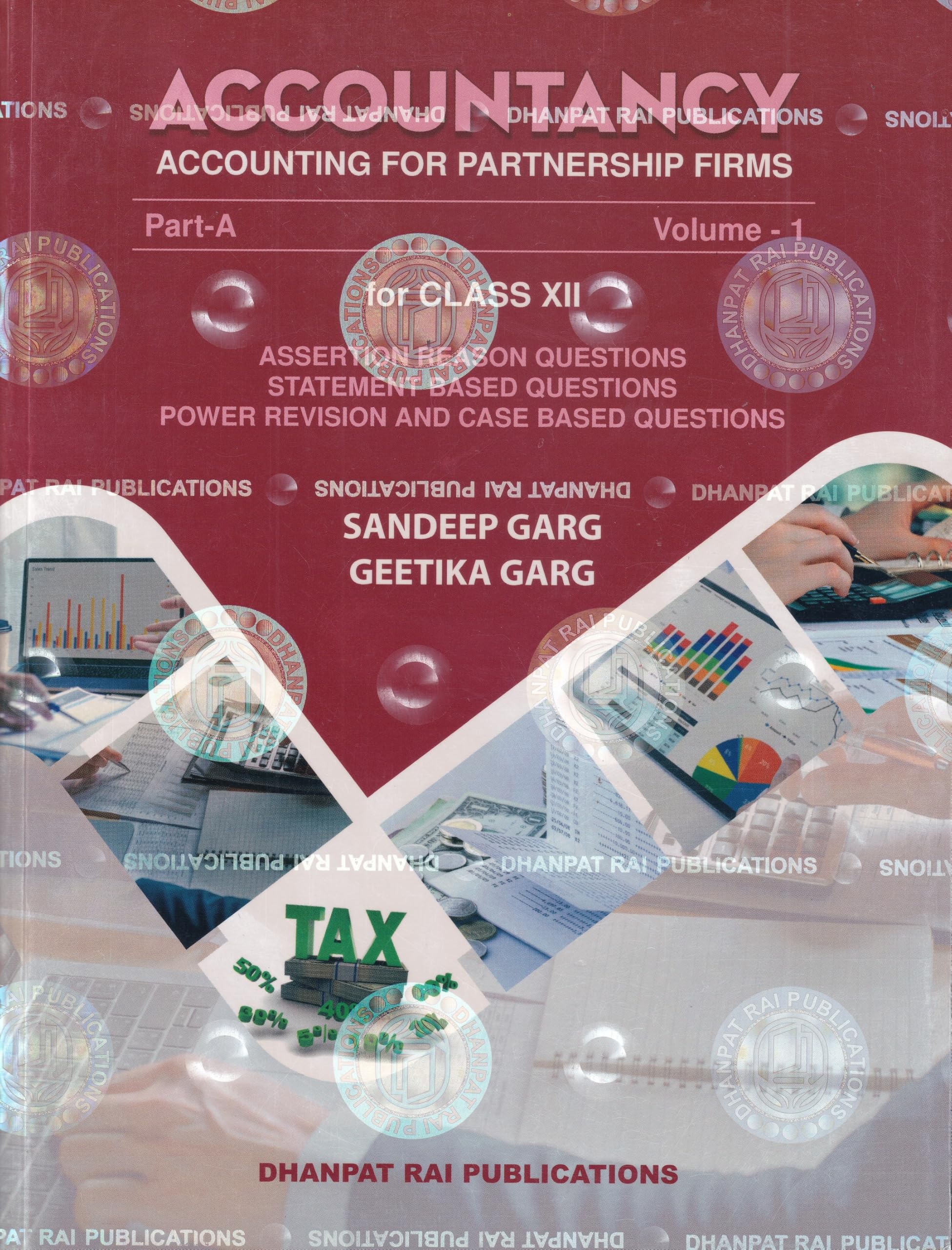 Accountancy Accounting for Partnership Firms PartA (Vol.1) For Class 12 by Sandeep Garg  Examination 202526
