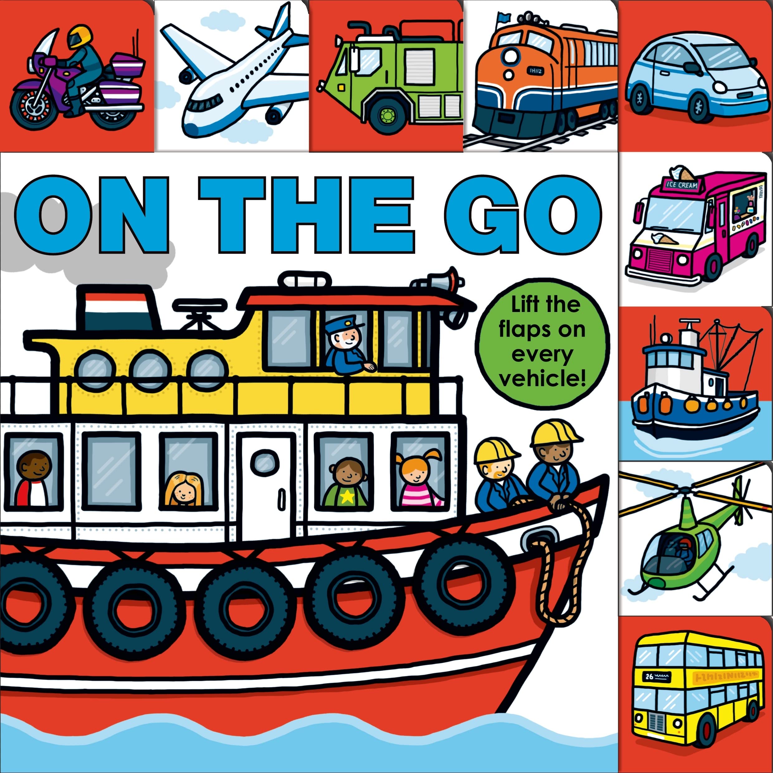 LifttheFlap Tab: On the Go (LifttheFlap Tab Books)