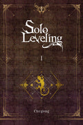 Solo Leveling, Vol. 1 (novel) (Volume 1) (Solo Leveling (novel), 1)