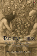 Emotional Chess: THE DARK PSYCHOLOGY OF LOVE, POWER & RELATIONSHIPS