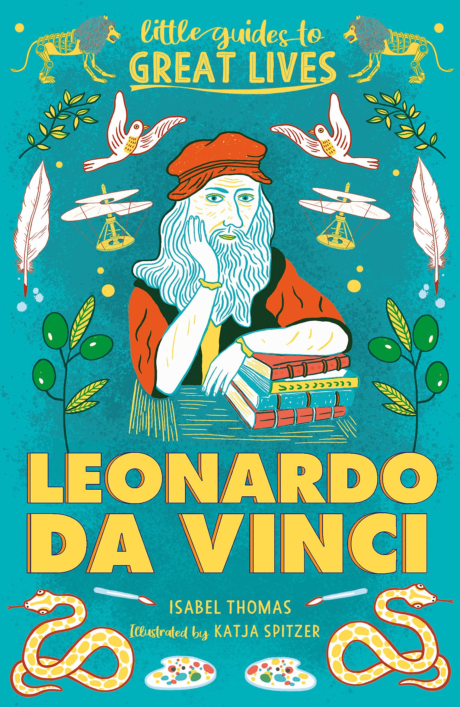 Little Guides To Great Lives: Leonardo Da Vinci