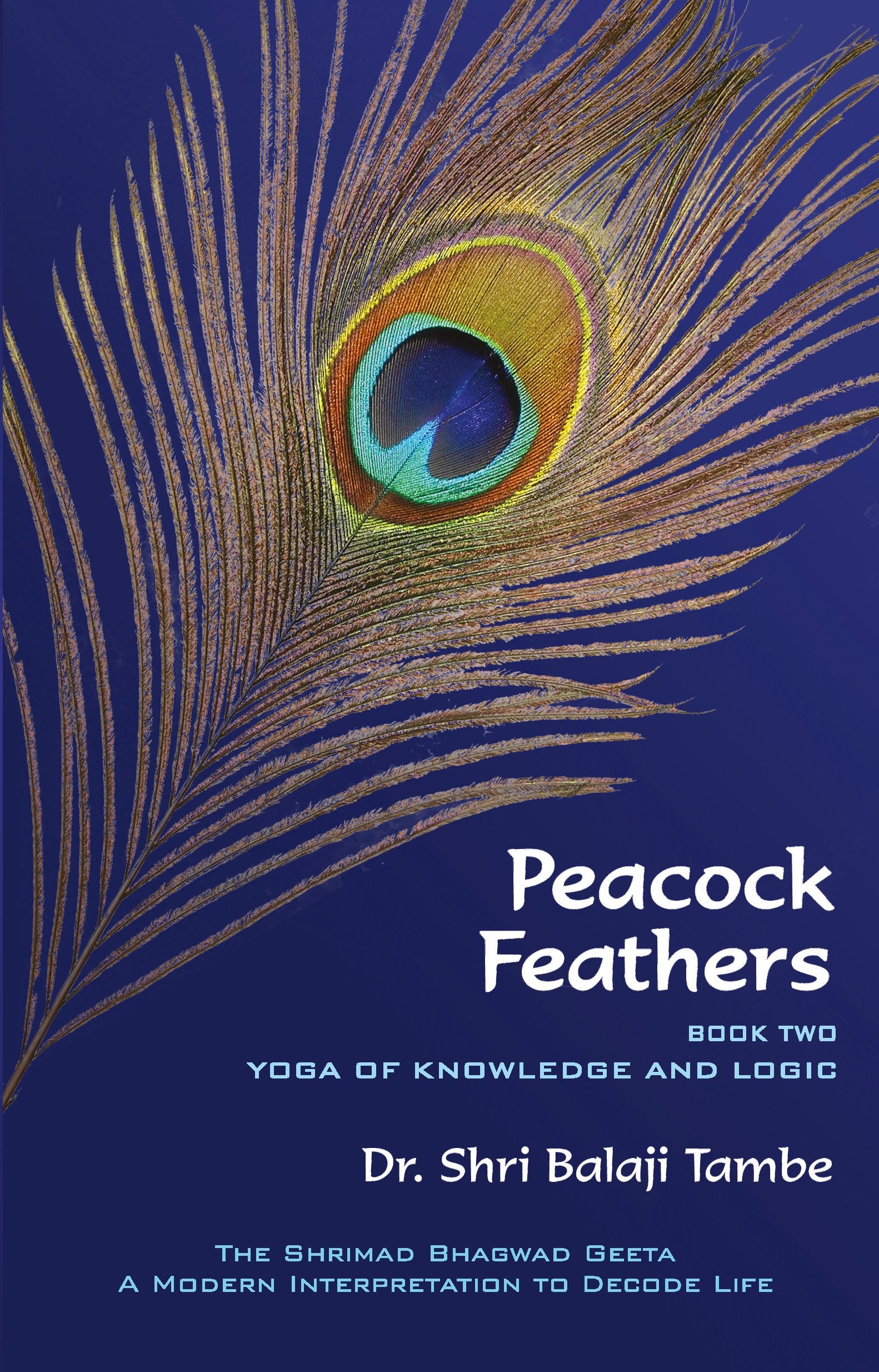Peacock Feathers : Book 2