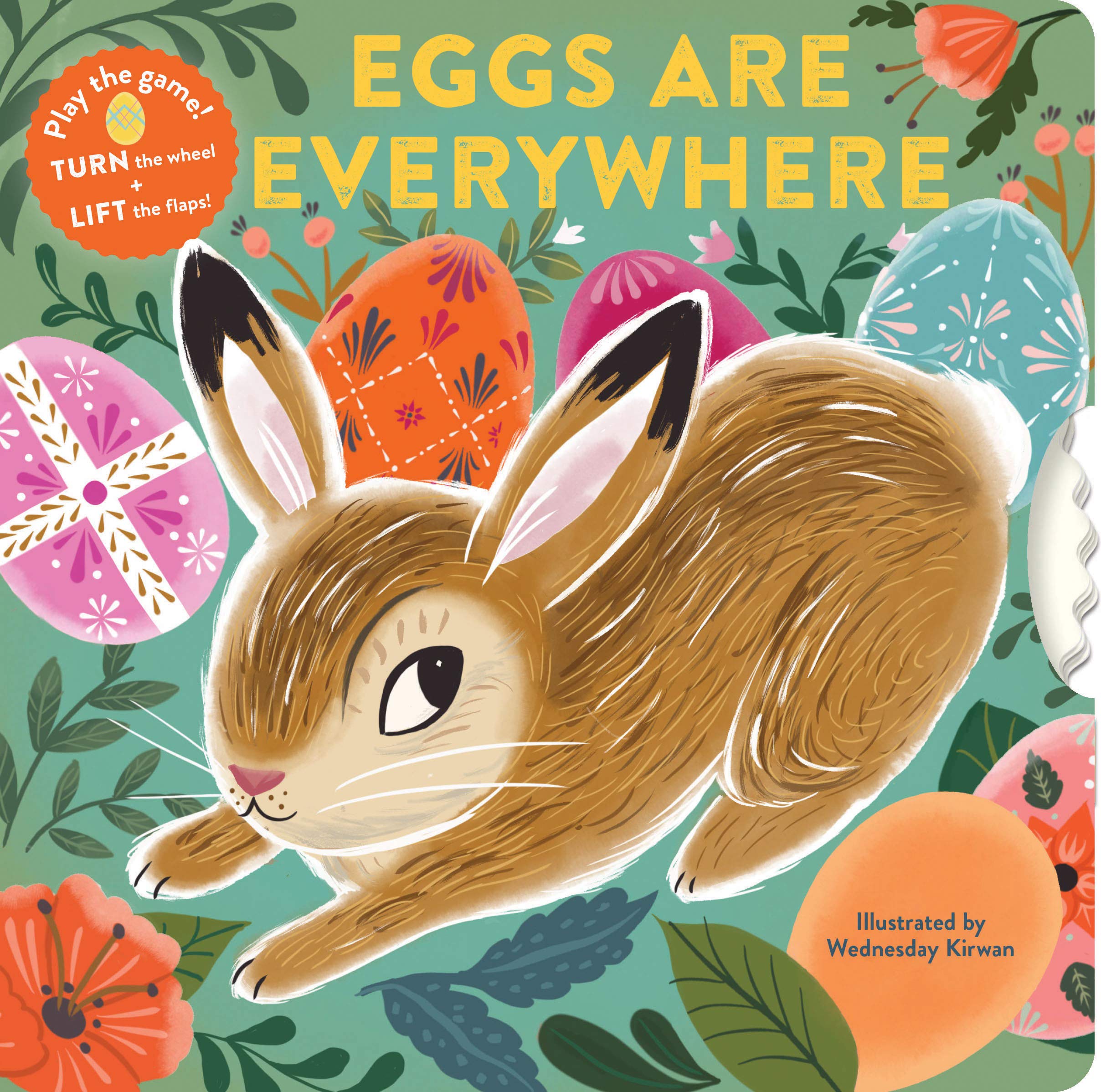 Eggs Are Everywhere: (Babys First Easter Board Book, Easter Egg Hunt Book, Lift the Flap Book for Easter Basket)