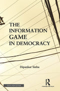 The Information Game in Democracy