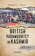 British Paramountcy In Kashmir (18761894)